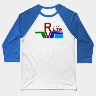 RV Life Baseball T-Shirt